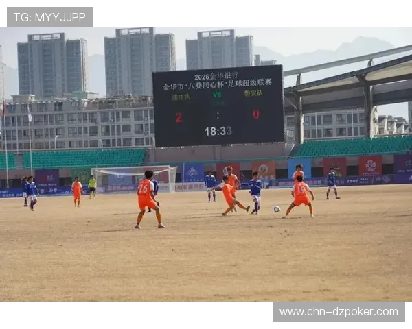 浦江队7-1磐安队陈东雷帽子戏法:进攻多点开花战术解析 浦江队7-1磐安队陈东雷帽子戏法:进攻多点开花战术解析